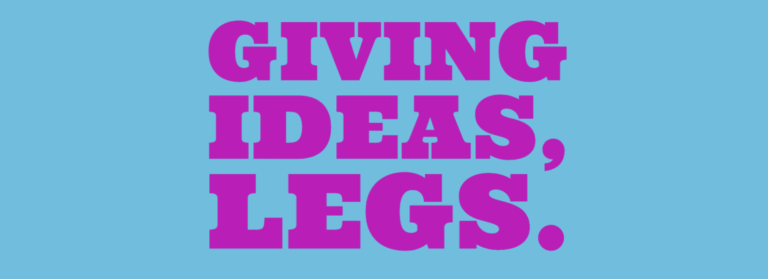 Giving ideas, legs. Plus an inspiring ‘daylight directive’ leadership example